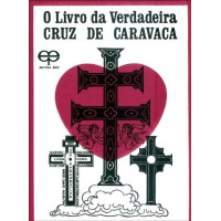 {
  "text": "the book of the true cross of caravaca"
}