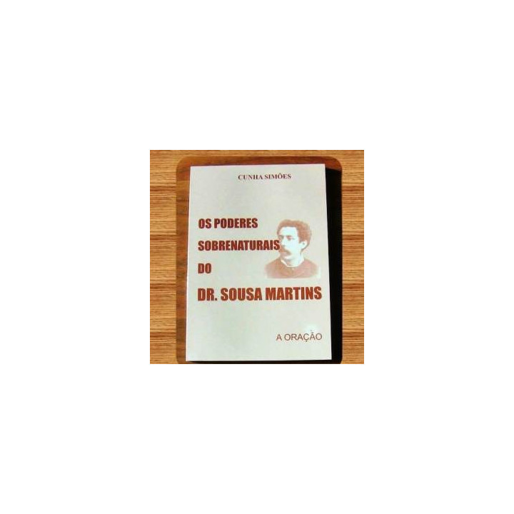 {
  "text": "the supernatural powers of dr sousa martins"
}